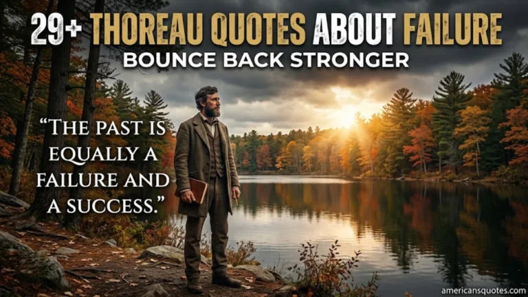 29+ Henry David Thoreau Quotes About Failure to Help You Bounce Back