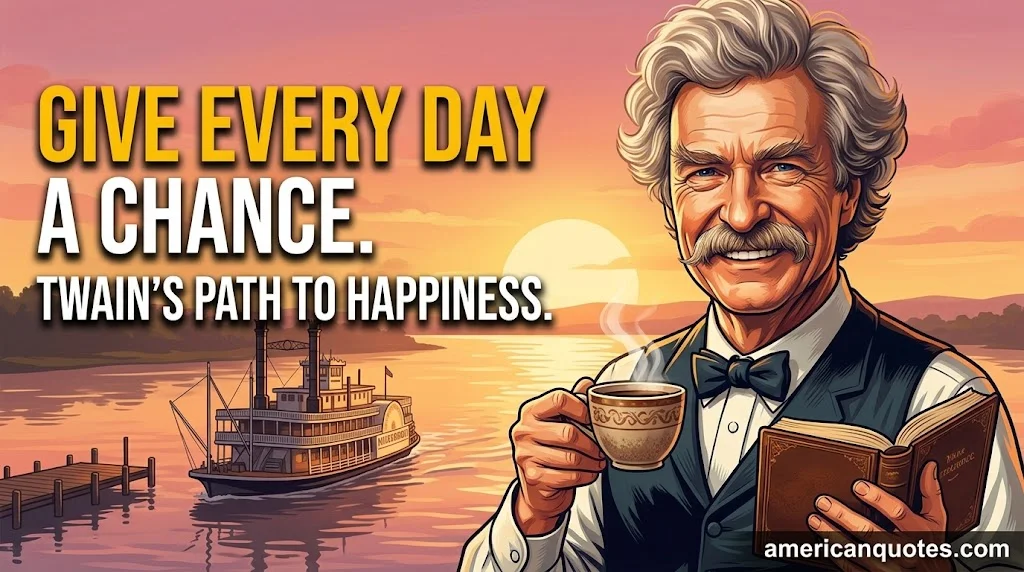 Mark Twain Quotes About Happiness